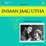 Insaan Jaag Utha (1959) Mp3 Songs